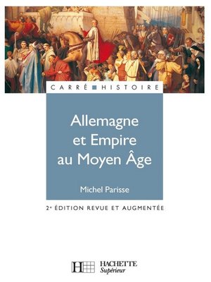 cover image of Allemagne et Empire au Moyen Âge (400-1510)--Ebook epub